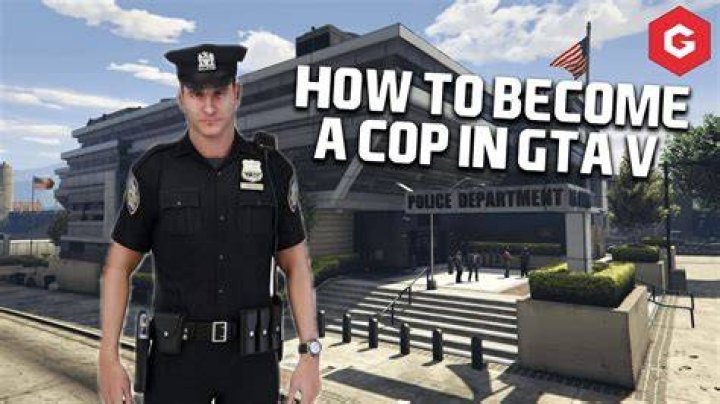 How to become a cop on gta